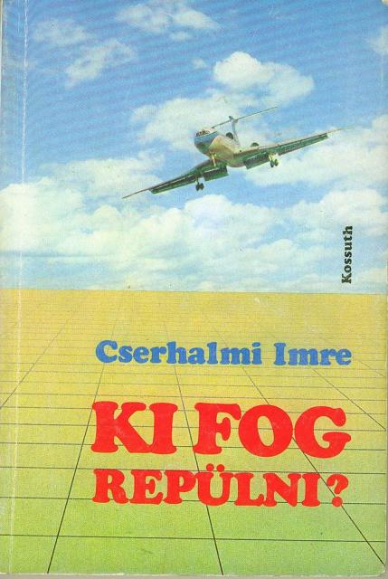 Ki Fog Repulni 01